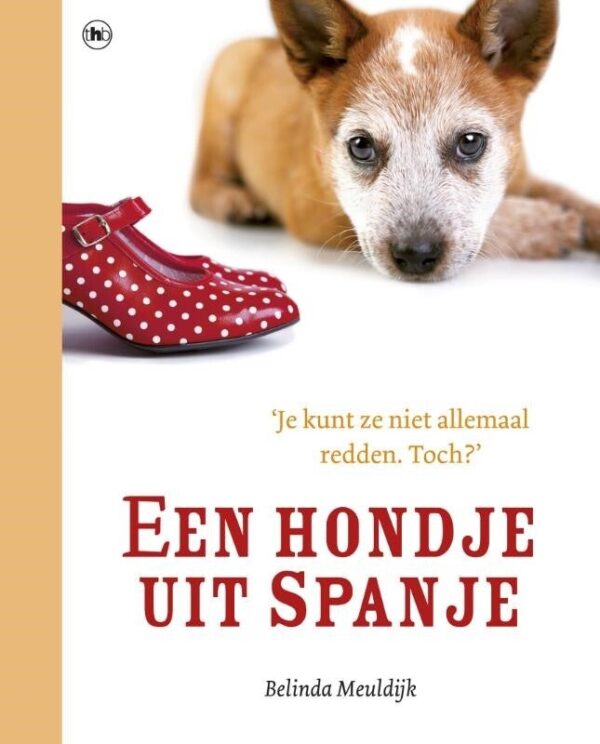Een hondje uit Spanje (Paperback)